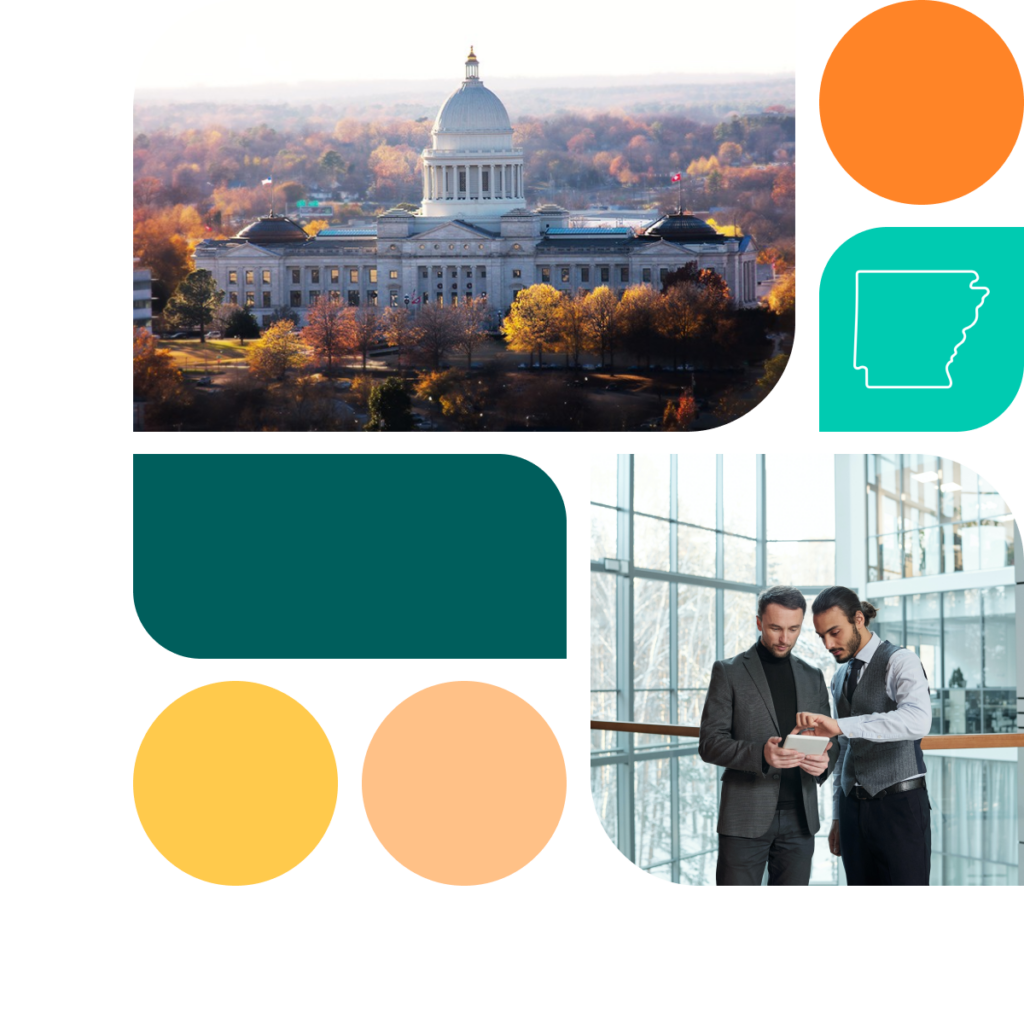 A graphic featuring colored shapes in orange, yellow, and teal. There is also a photo of the Arkansas state capitol building as well as a photo of two men looking at a tablet.